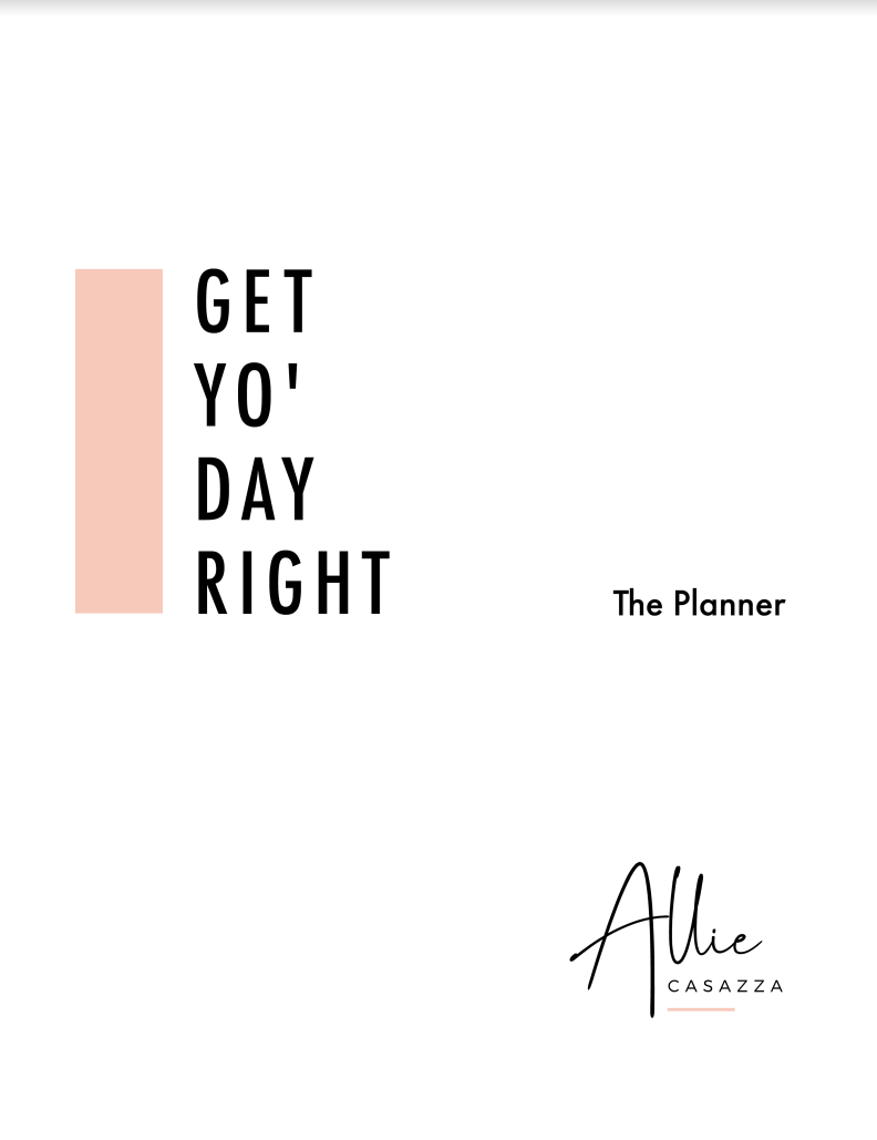 2020 Get Yo' Day Right Planner