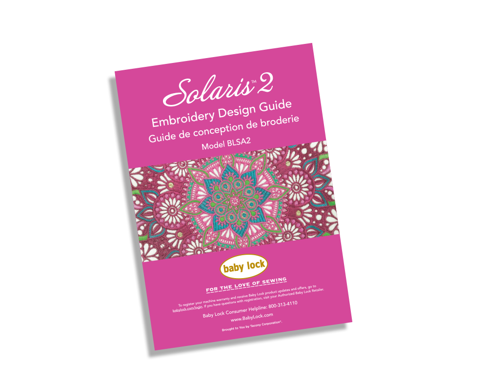 Babylock Solaris 2 Embroidery Design Guide